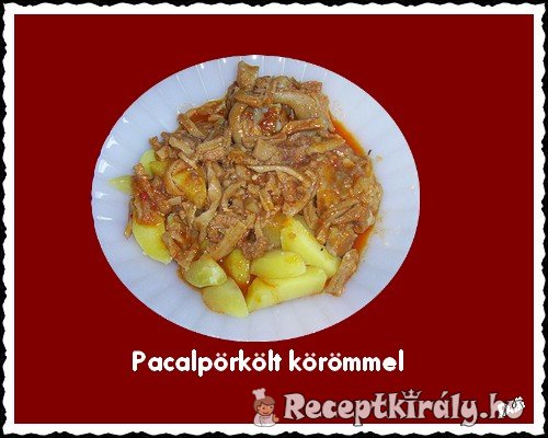 Pacalpörkölt körömmel